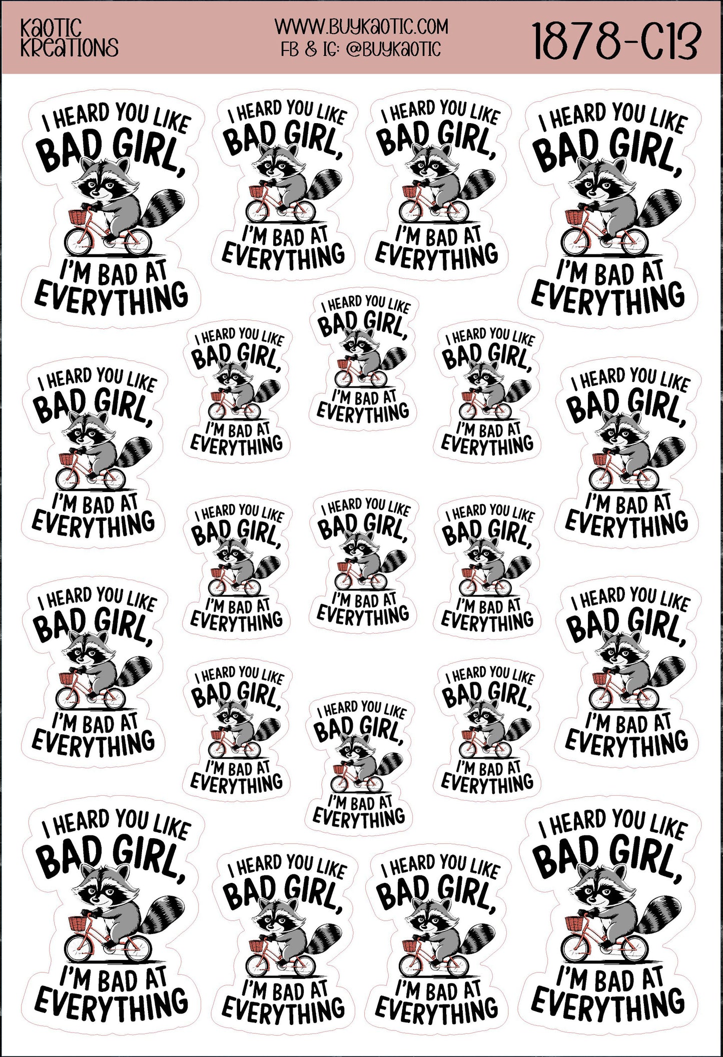 I Heard You Like ... Raccoon Sticker Sheet
