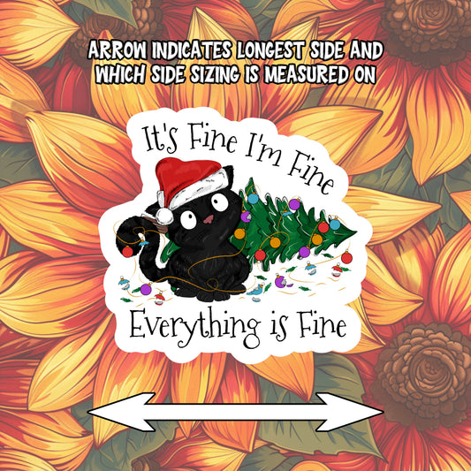 It's Fine I'm Fine Everything is Fine Black Cat Christmas Sticker
