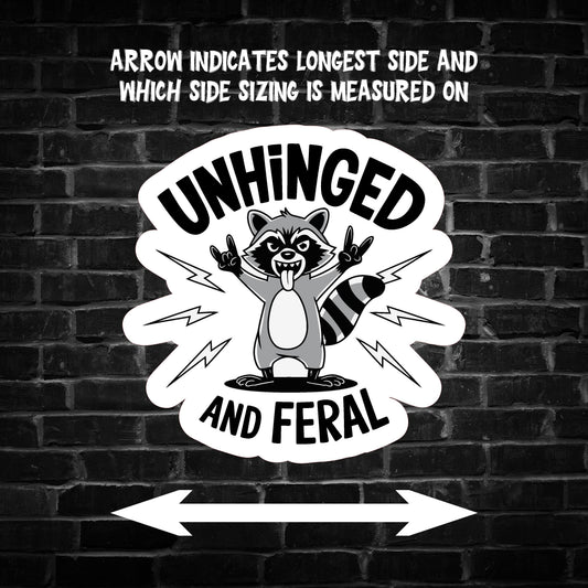 Unhinged and Feral Raccoon Sticker
