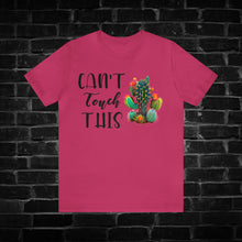 Load image into Gallery viewer, Can&#39;t Touch This Cactus Tee