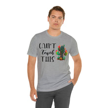 Load image into Gallery viewer, Can&#39;t Touch This Cactus Tee