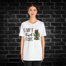 Load image into Gallery viewer, Can&#39;t Touch This Cactus Tee