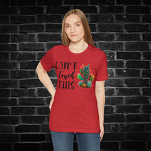 Load image into Gallery viewer, Can&#39;t Touch This Cactus Tee