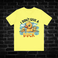 Load image into Gallery viewer, I Don&#39;t Give a Duck Tee