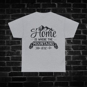 Home is Where the Mountains are