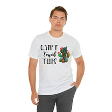 Load image into Gallery viewer, Can&#39;t Touch This Cactus Tee