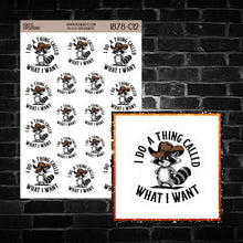 Load image into Gallery viewer, I do a Thing Called ... Raccoon Sticker Sheet