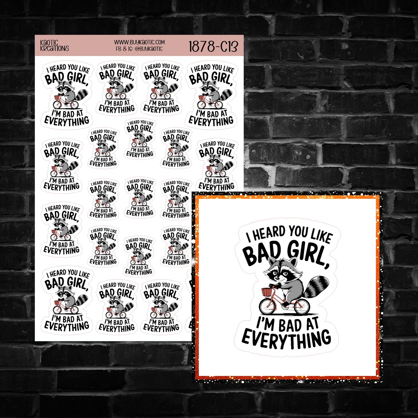 I Heard You Like ... Raccoon Sticker Sheet