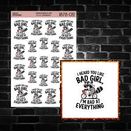 I Heard You Like ... Raccoon Sticker Sheet