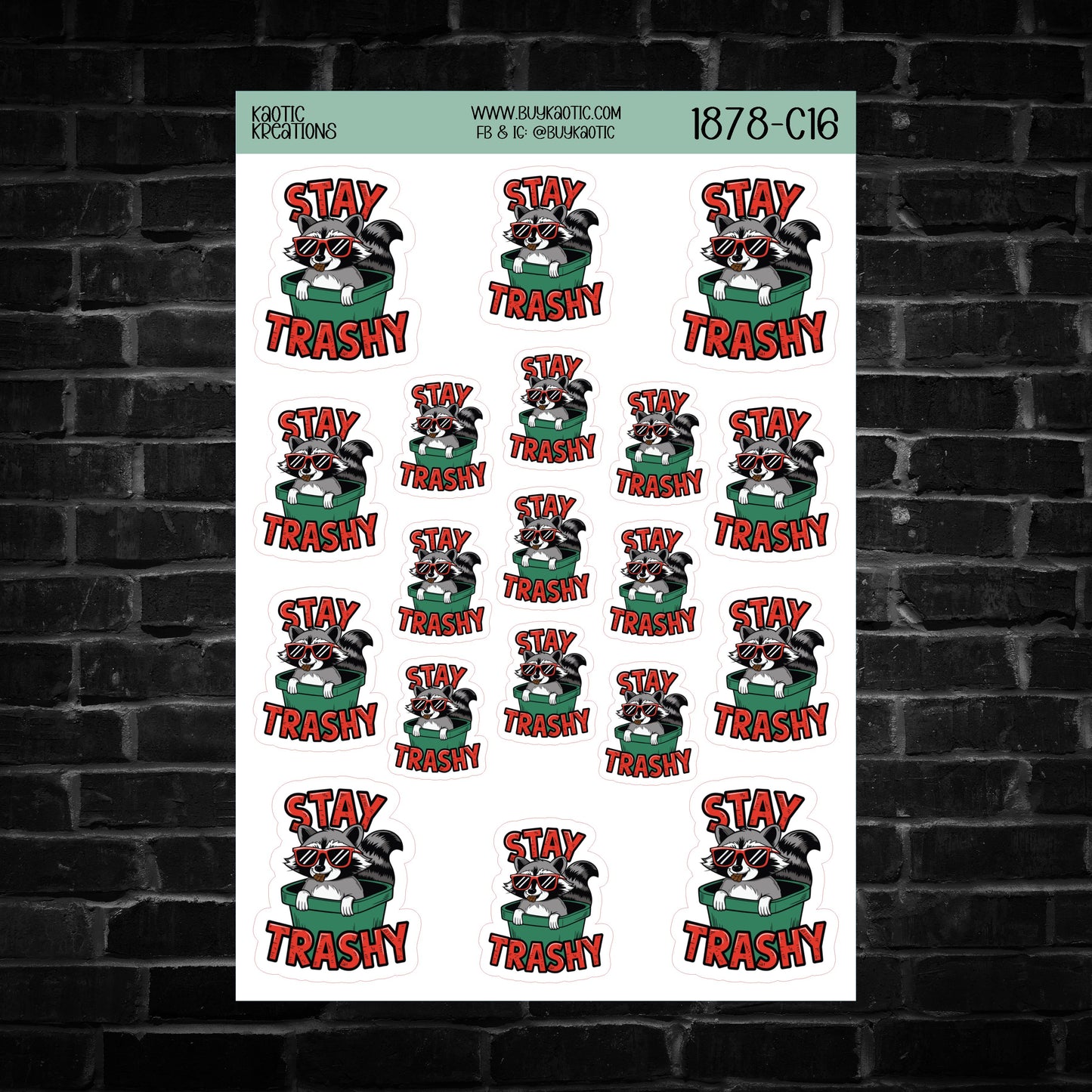 Stay Trashy Raccoon Sticker Sheet