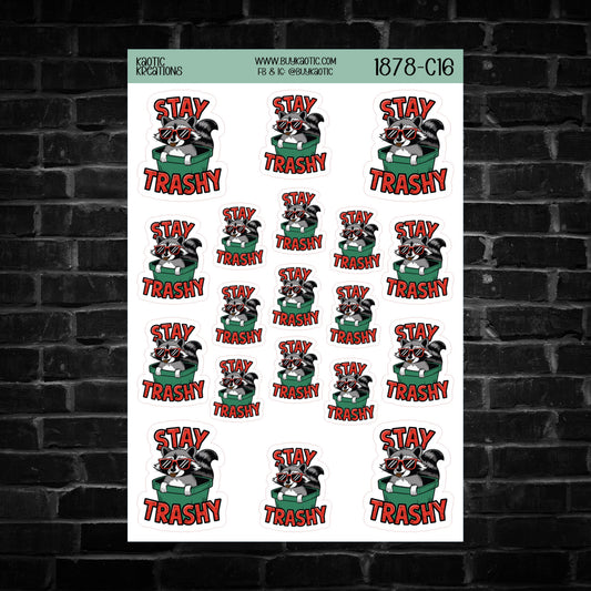 Stay Trashy Raccoon Sticker Sheet