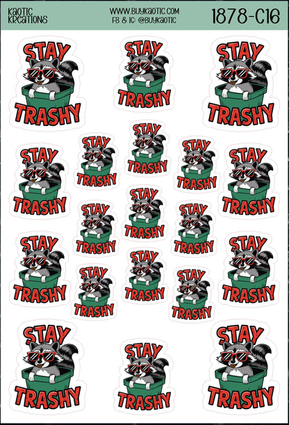 Stay Trashy Raccoon Sticker Sheet