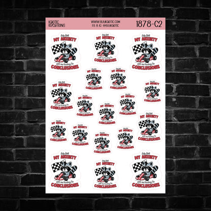 Holy S**t My Anxiety got me Racing to Conclusions Raccoon Sticker Sheet
