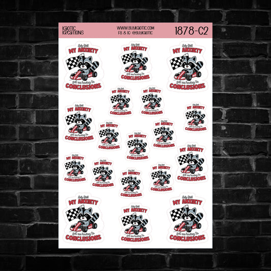 Holy S**t My Anxiety got me Racing to Conclusions Raccoon Sticker Sheet