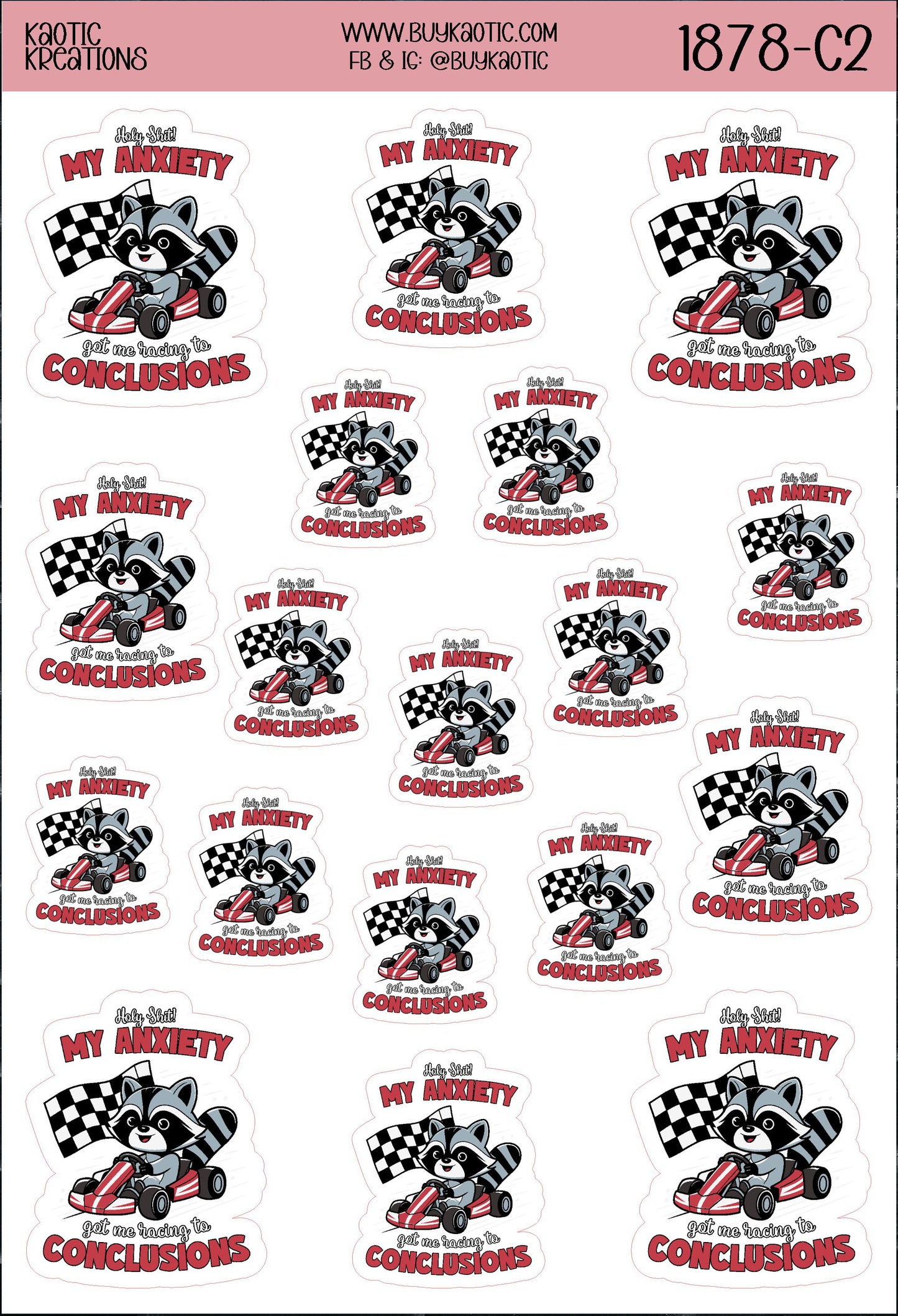 Holy S**t My Anxiety got me Racing to Conclusions Raccoon Sticker Sheet