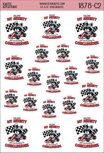 Holy S**t My Anxiety got me Racing to Conclusions Raccoon Sticker Sheet