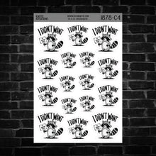 Load image into Gallery viewer, I Didn't Want to Know That Raccoon Sticker Sheet
