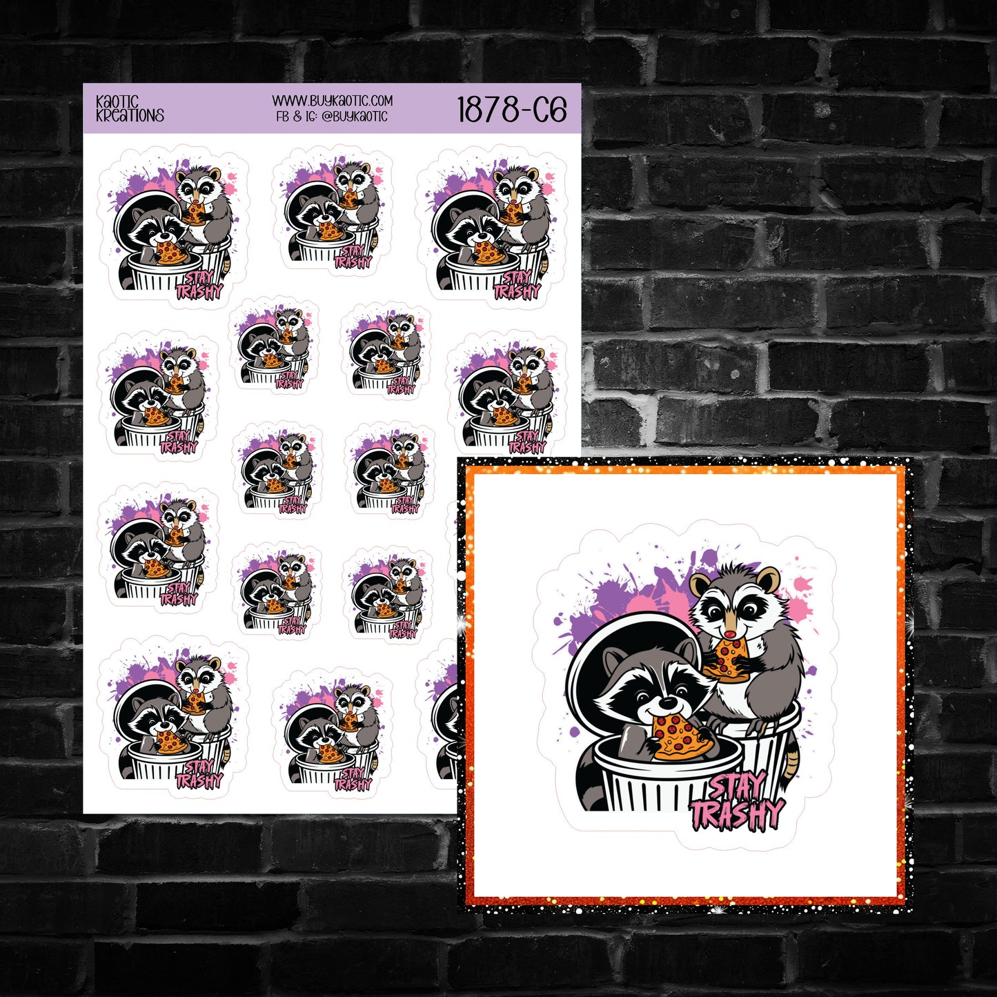 Stay Trashy Raccoon Sticker Sheet
