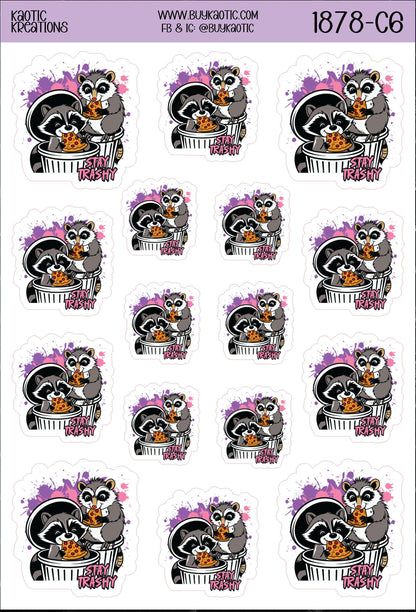 Stay Trashy Raccoon Sticker Sheet