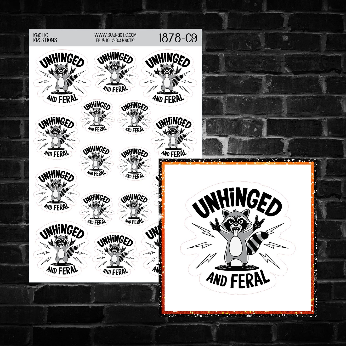 Unhinged and Feral Raccoon Sticker Sheet