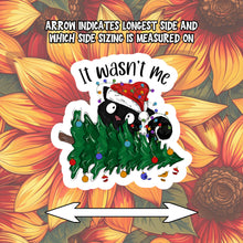 Load image into Gallery viewer, It Wasn&#39;t Me Black Cat Christmas Sticker