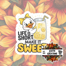 Load image into Gallery viewer, Life is short make it SWEET Sticker