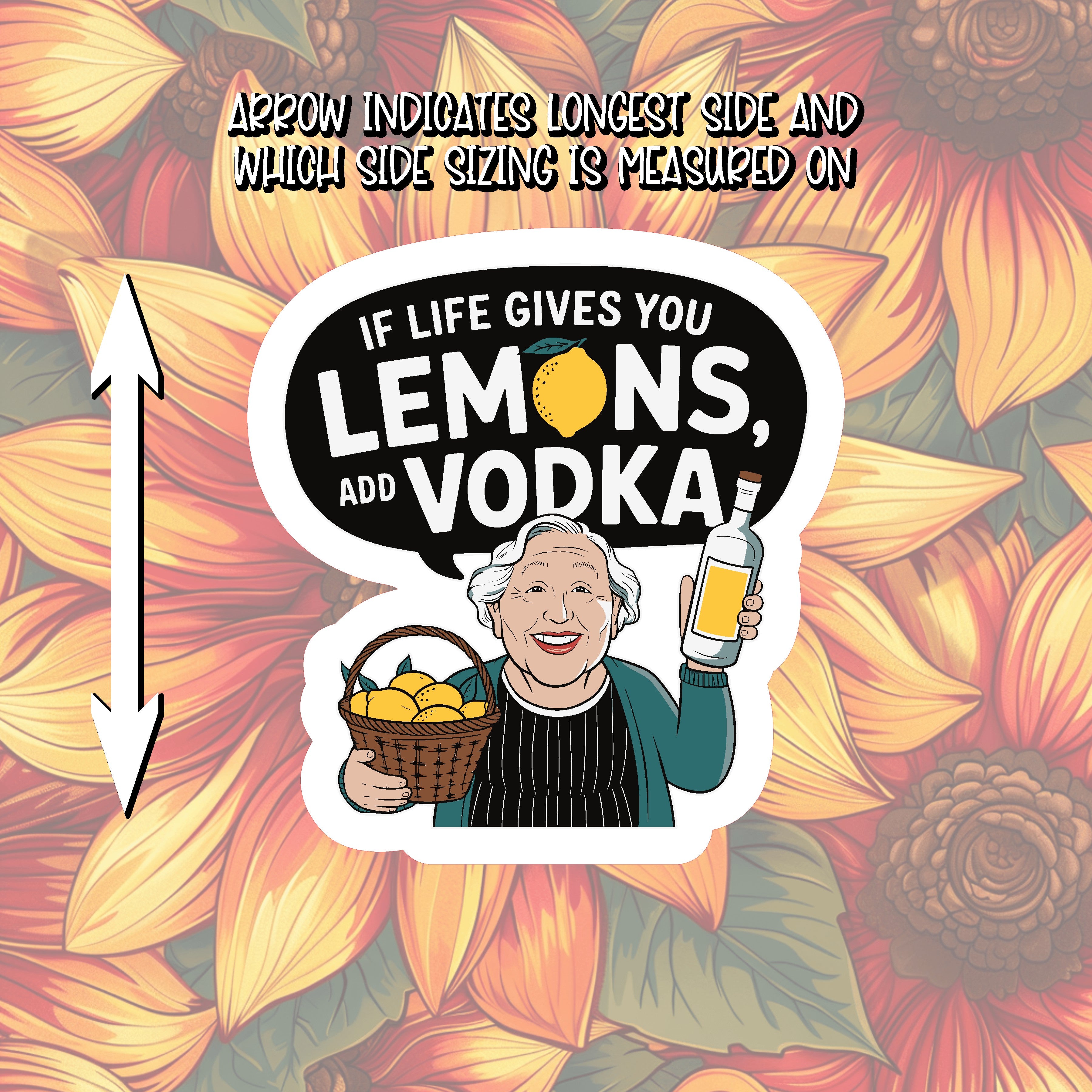 If life gives you lemons ... Sticker