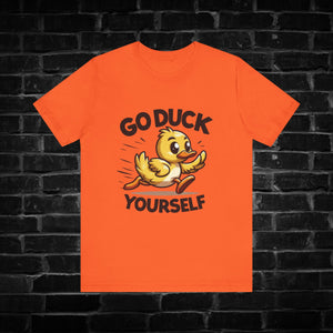 Go Duck Yourself