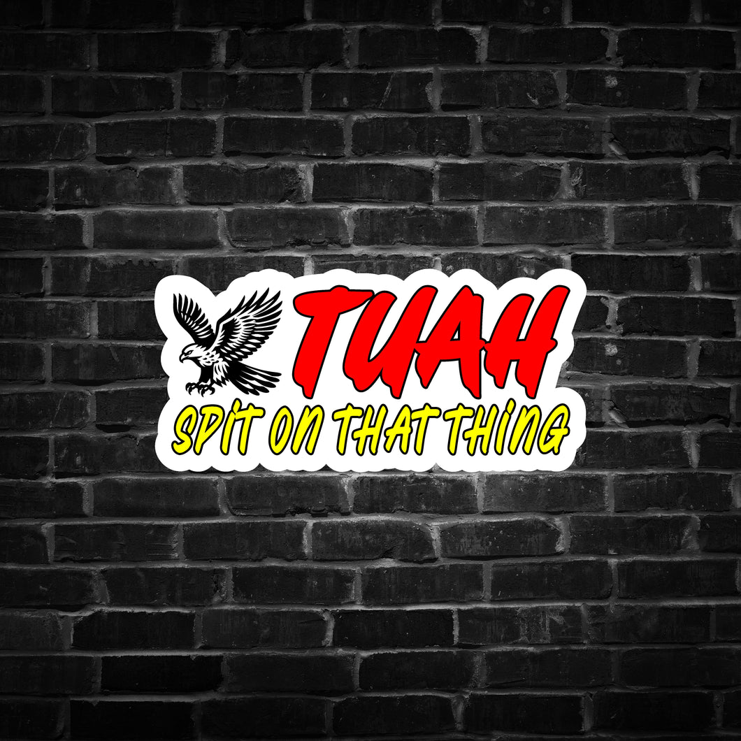 Hawk Tuah Sticker