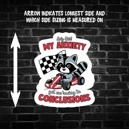 Holy S**t My Anxiety ... Raccoon Sticker