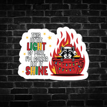 Load image into Gallery viewer, This Little Light of Mine ... Raccoon Sticker