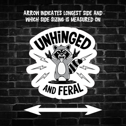 Unhinged and Feral Raccoon Sticker