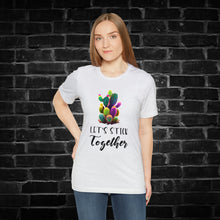 Load image into Gallery viewer, Let&#39;s Stick Together Cactus Tee