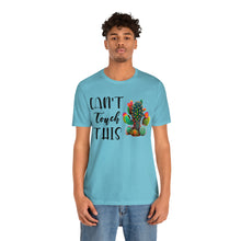 Load image into Gallery viewer, Can&#39;t Touch This Cactus Tee