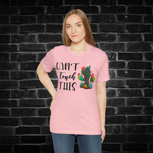 Load image into Gallery viewer, Can&#39;t Touch This Cactus Tee