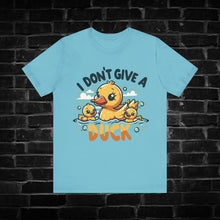 Load image into Gallery viewer, I Don&#39;t Give a Duck Tee