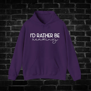 I'd Rather be Reading Hoodie