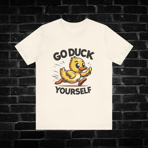 Go Duck Yourself