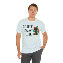 Load image into Gallery viewer, Can&#39;t Touch This Cactus Tee