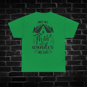 Not all Those who Wander are Lost