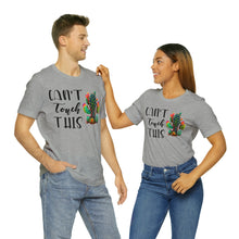 Load image into Gallery viewer, Can&#39;t Touch This Cactus Tee