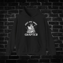 Load image into Gallery viewer, Just One More Chapter Hoodie