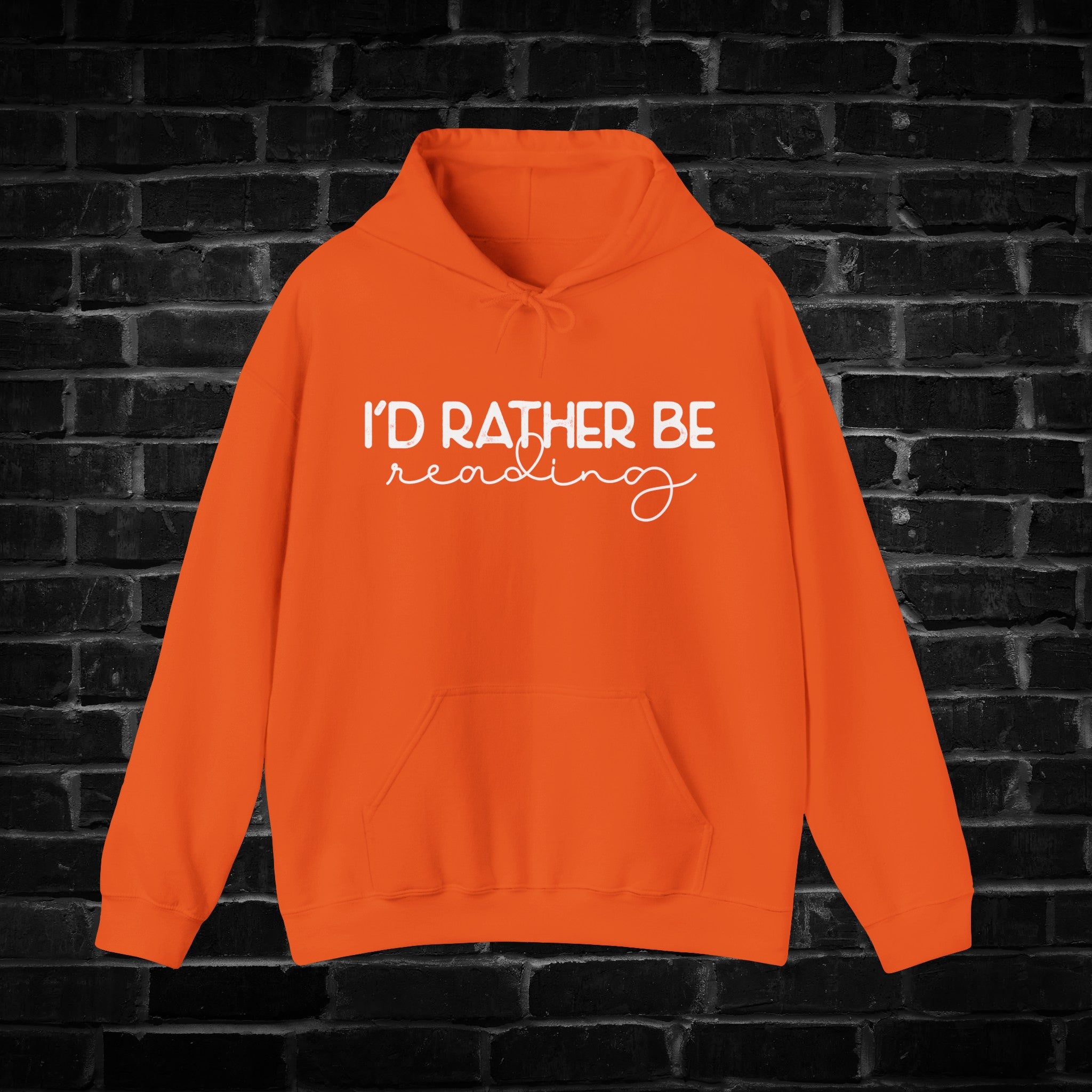 I'd Rather be Reading Hoodie