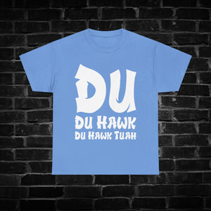 Du Hawk Tuah Shirt