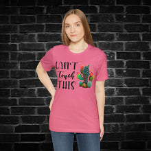 Load image into Gallery viewer, Can&#39;t Touch This Cactus Tee